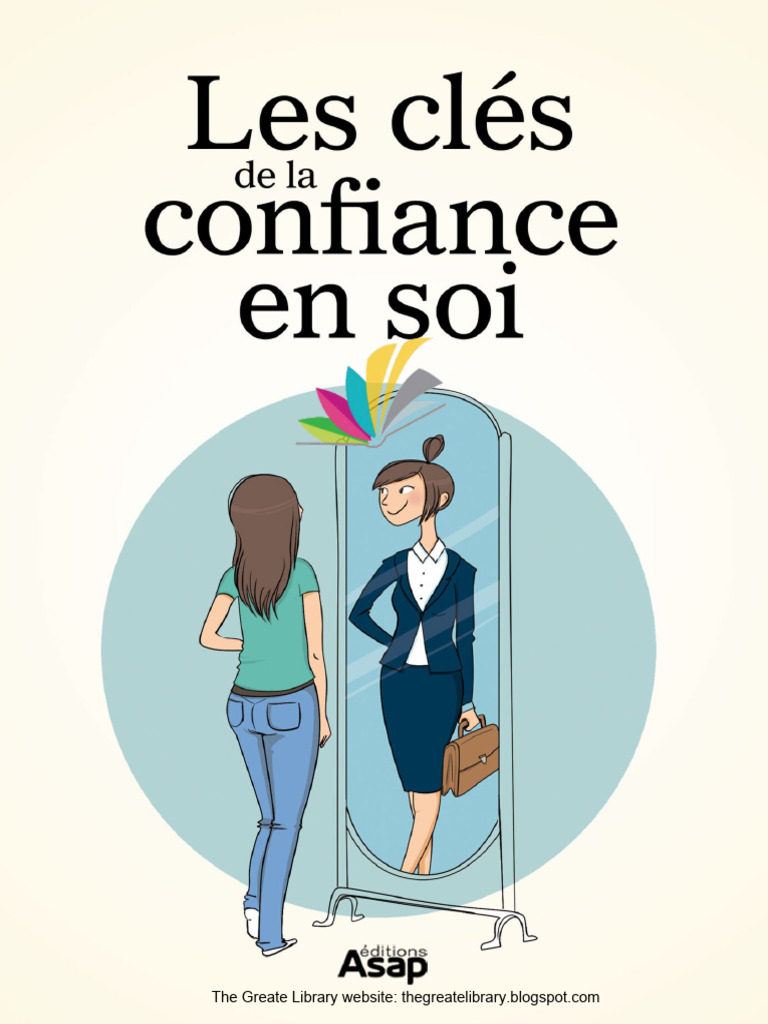 Les clés de la confiance en soi | PDF | Métaphysique de l'esprit ...