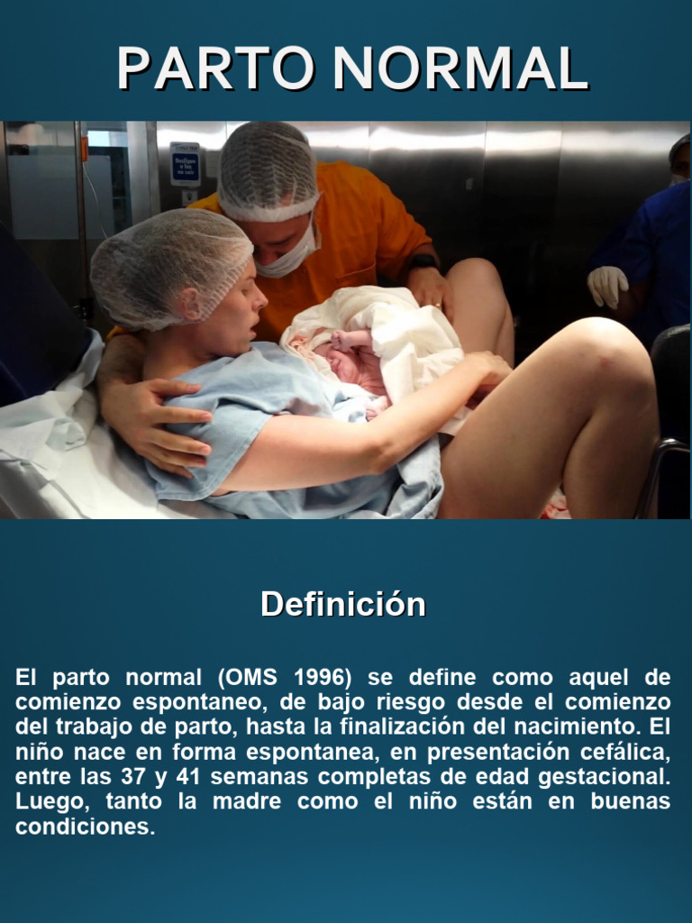 Parto Normal - ppt2 | PDF | Parto | Medicina CLINICA
