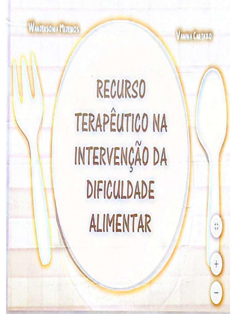 Recurso terapeutico na interven o da seletividade alimentar infantil