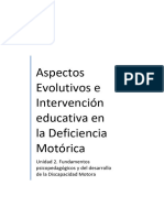 Aspectos Evolutivos e Intervencion Educativa de La Deficiencia Motorica - Unidad 2