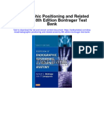 Radiographic Positioning and Related Anatomy 8th Edition Bontrager Test Bank