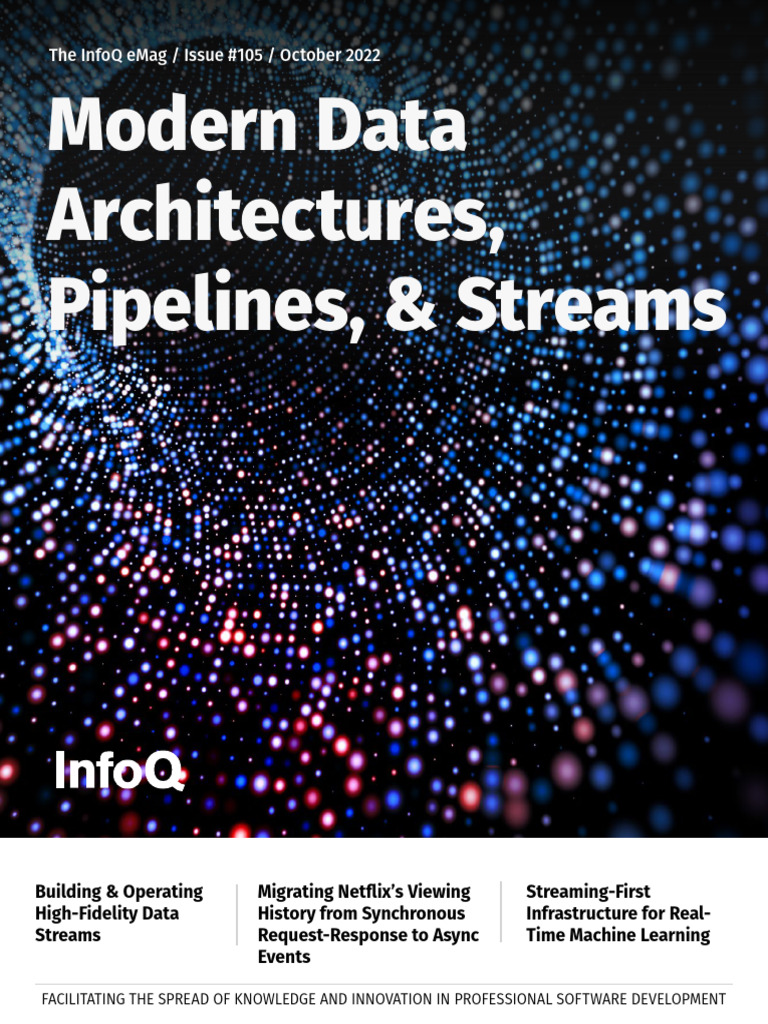 InfoQ Modern Data Architectures Pipelines Streams | PDF | Latency ...
