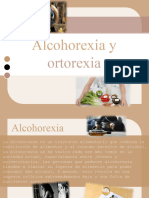 Alcohorexia y Ortorexia