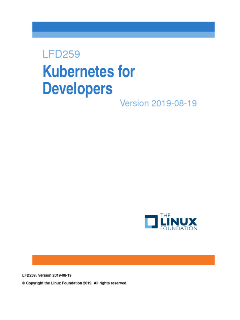 LFD259 Kubernetes For Developers Version | PDF | Linux | System Software