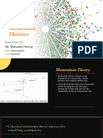 Momentum and Moment of Momentum Theories 