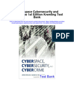 Cyberspace Cybersecurity and Cybercrime 1st Edition Kremling Test Bank