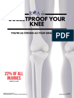 Bulletproof Your Knee