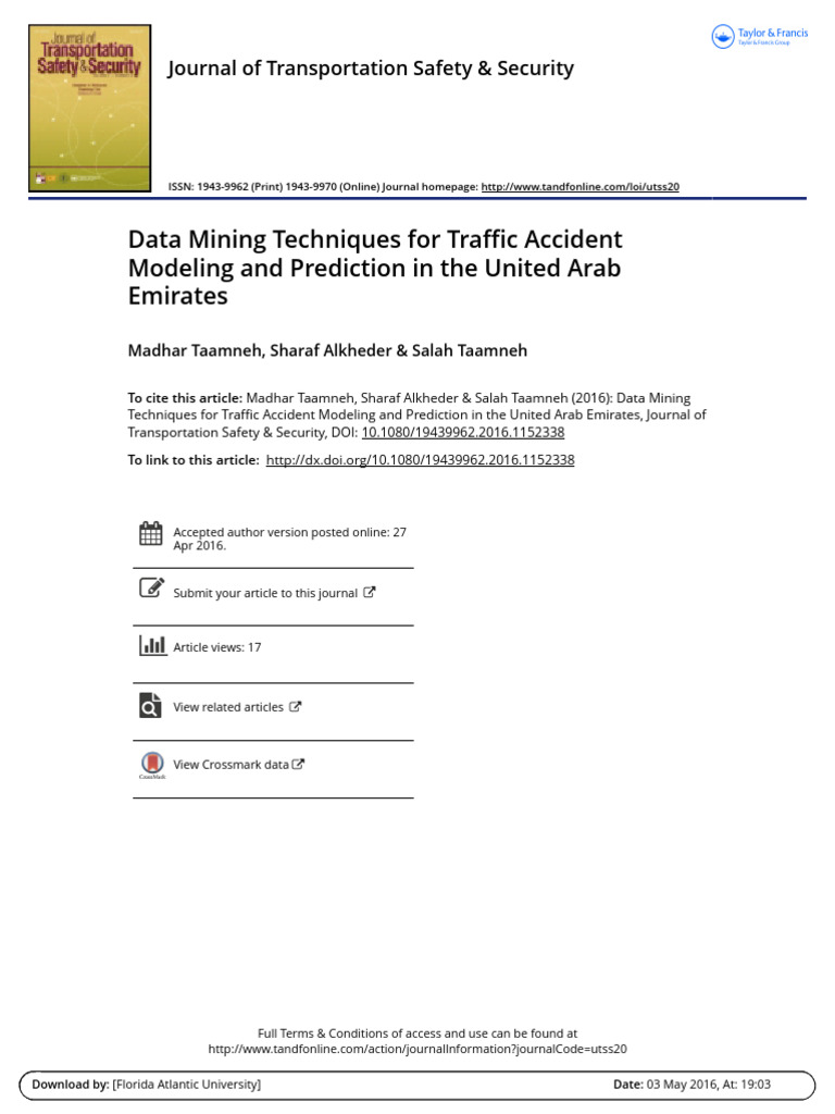 Data Mining Techniques For Traffic Accident Modeling And Prediction In