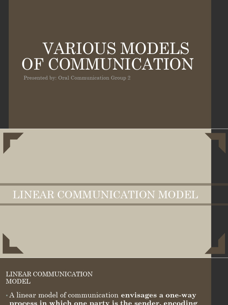 Group 2-Various - Models - of - Communication - Linear - Shannon-Weaver ...