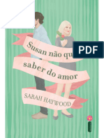 Sarah Haywood - Susan Nao Quer Saber Do Amor (Oficial)