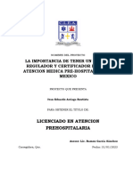 La Importancia de Tener Un Órgano Regulador y Certificador para La Atención Medica Pre-Hospitalaria en México