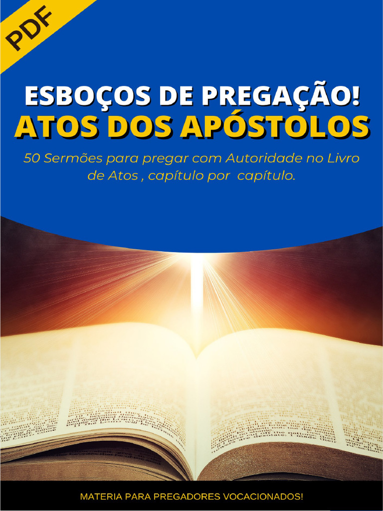 47 Esboços do Livro de Atos | PDF | Atos dos apóstolos | Jesus
