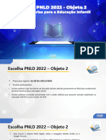 Manual de Registro Da Escolha Do PNLD 2022 - Educação Infantil - Objeto 2