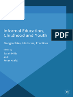 Sarah Mills, Peter Kraftl (Eds.) - Informal Education, Childhood and Youth - Geographies, Histories, Practices-Palgrave Macmillan UK (2014)