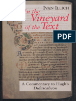 Ivan Illich-In the Vineyard of the Text, A Commentary to Hugh's Didascalicon -- University of Chicago Press (1996)