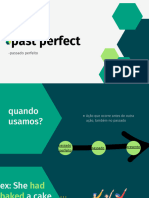 Past Perfect