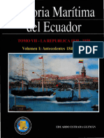 Historia Marítima Del Ecuador. Tomo VLL: La República 1840 - 1850. Volumen 1: Antecedentes 1840 - 1841