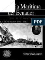Historia Marítima Del Ecuador. Tomo IX: La República 1861 - 1883. Primera Parte: 1861 - 1865