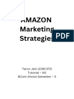 AMAZON Marketing Strategies Tarun Jain (21BC372) Tutorial - I41 BCom (Hons) Semester - 5