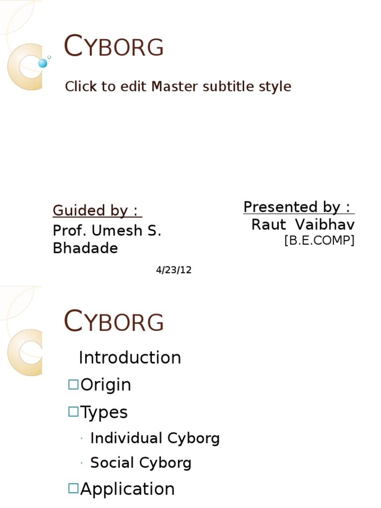 Understanding Cyborgs: Types & Applications | PDF | Cyborg | Emergence