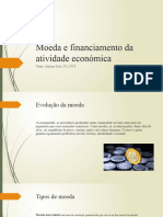 Moeda e Financiamento Da Atividade Económica