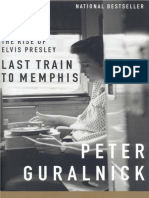 Último Trem para Memphis - A Ascensão de Elvis Presley - Peter Guralnick