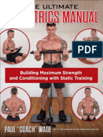 Ultimate Isometrics Manual - Building Maximum StrenConditioning With Static Training, The - Paul Wade