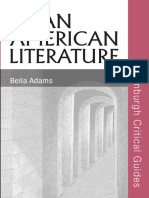 Bella Adams - Asian American Literature (Edinburgh Critical Guides To Literature) (2008)