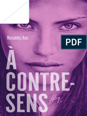 Couvertures, images et illustrations de À contre-sens, Tome 1 : Noah de  Mercedes Ron