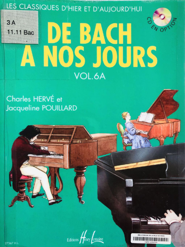 De Bach à nos jours - Volume 1A - J. Pouillard / Ch. Hervé