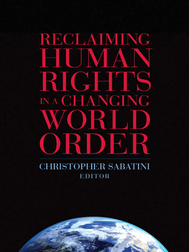 2022 10 10 Reclaiming Human Rights Changing World Order | PDF ...