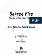 Kalonymus Kalmish Shapira - Deborah Miller - J. Hershy Worch - Sacred Fire - Torah From The Years of Fury 1939-1942-Jason Aronson (2002)