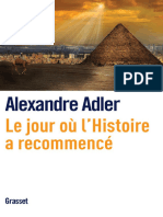 Adler Alexandre - Le Jour Où L'histoire A Recommencé
