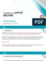 Inquérito Policial Militar: Rodrigo Gomes