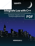 Integrate Lua With C++ Seamlessly Integrate Lua Scripting to Enhance Application Flexibility (Wenhuan Li) (Z-Library)