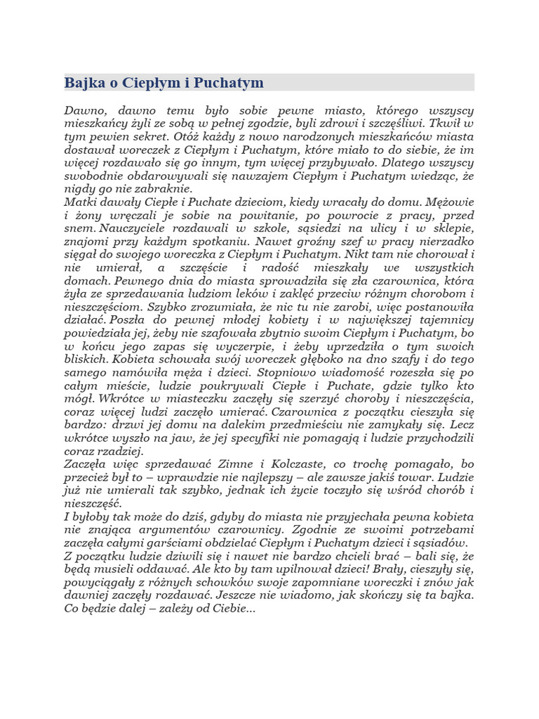 Bajka O Ciepłym I Puchatym