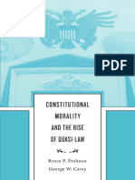 Bruce P. Frohnen, George W. Carey - Constitutional Morality and The Rise of Quasi-Law-Harvard University Press (2016)