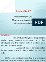Lecture No. 07: Product Life Cycle (PLC) Meaning and Stages in PLC Characteristics of PLC