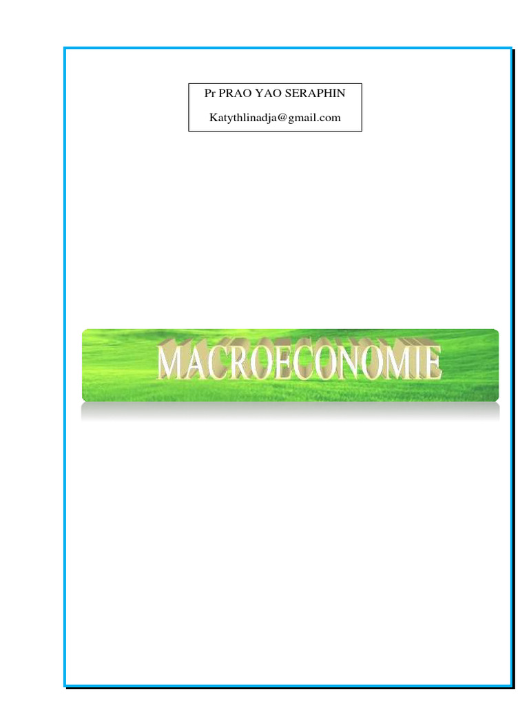 Cours de Macroeconomie (Pr. Prao) 1 | PDF | Produit intérieur brut ...