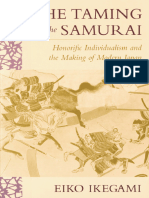 The Taming of The Samurai Honorific Individualism and The Making of Modern Japan 067425466x 9780674254664