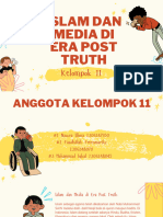 Kelompok 11 - Islam Dan Media Di Era Post Truth