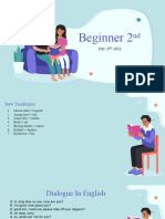 Beginner 2nd, July 25th & 28th 2022