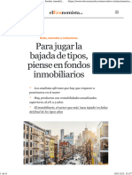 Para Jugar La Bajada de Tipos, Piense en Fondos Inmobiliarios