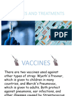 Vaccines and Treatments