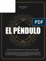 El Péndulo - Su Llave A La Percepción de Un Universo Por Descubrir (Spanish Edition)