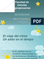 Facultad de Ciencias Agropecuarias: Asignatura: Meteorología y Climatología Profesor: Mario Nicolas García Beltrán