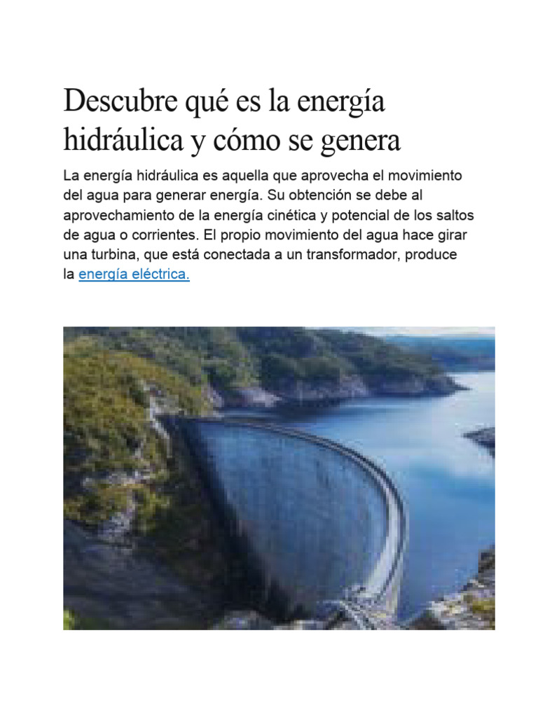 Descubre Qué Es La Energía Hidráulica y Cómo Se Genera PDF Hidroelectricidad Hidroelectricidad