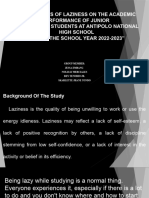 The Effects of Laziness On The Academic Performance of Junior High School Students at Antipolo National High School During The School Year 2022-2023