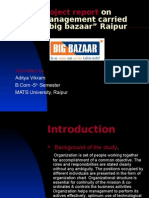 Stores Management of Big Bazaar, Raipur