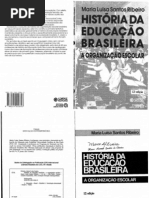 História Da Educação Brasileira - Maria Luisa Santos Ribeiro